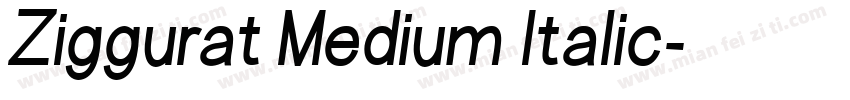 Ziggurat Medium Italic字体转换